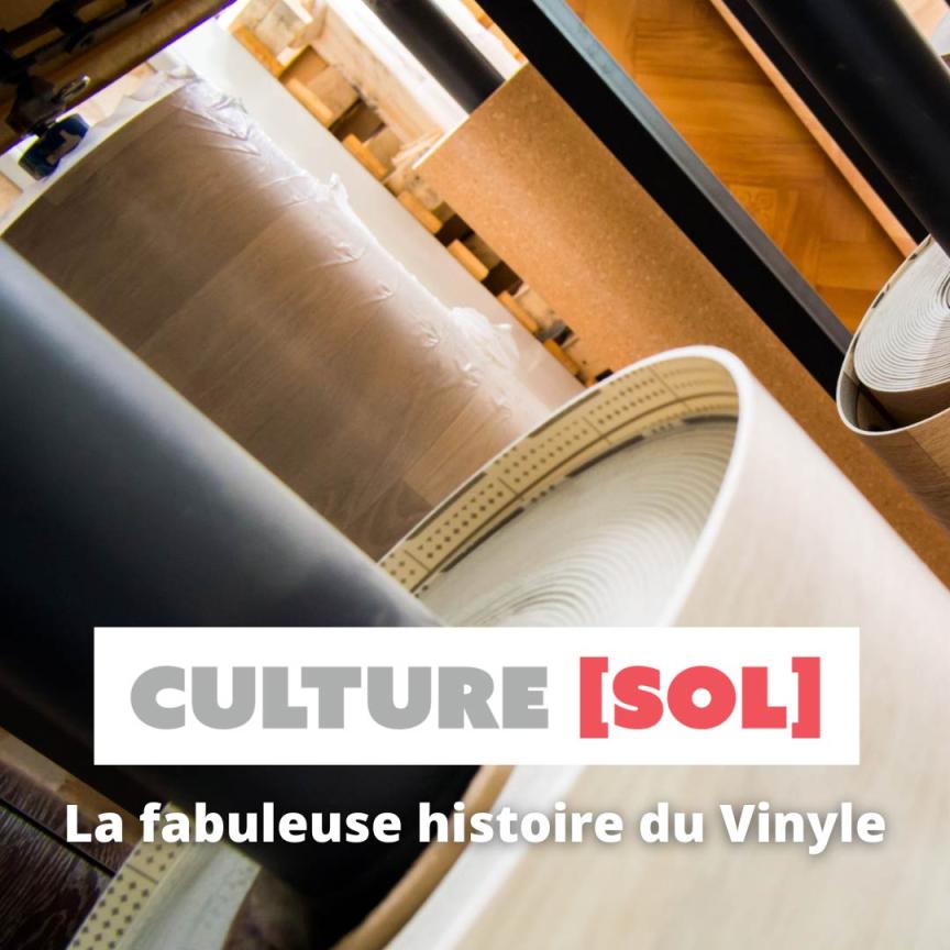 Culture Sol :  La fabuleuse histoire du sol vinyle !